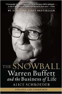 The Snowball - Warren Buffett and the Business of Life
