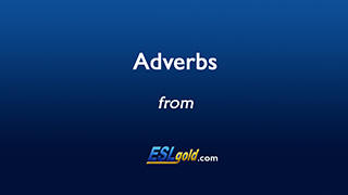 check-my-english.com Adverbs video