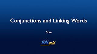 check-my-english.com Conjunctions and Linking Words video