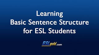 check-my-english.com Learning Basic Sentence Structure for ESL Students video
